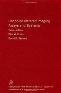 Enlarge image Cover: Uncooled Infrared Imaging Arrays and Systems - Academic Press