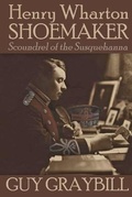 Cover: Henry Wharton Shoemaker - Catamount Press