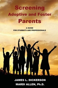 Enlarge image Cover: Screening Adoptive and Foster Parents - Sartoris Literary Group