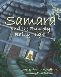 Enlarge image Cover: Samara and the Rumbly Rainy Night - Winged Seed Press