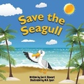 Cover: Save the Seagull - R. R. Bowker