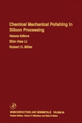 Cover: Chemical Mechanical Polishing in Silicon Processing - Academic Press