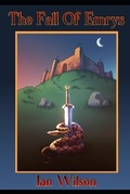 Cover: The Fall Of Emrys - Ian Wilson