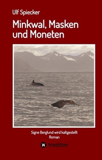 Abbildung von: Minkwal, Masken und Moneten - tredition