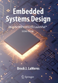Abbildung von: Embedded Systems Design using the MSP430FR2355 LaunchPadT - Springer