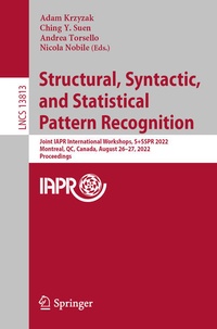 Enlarge image Cover: Structural, Syntactic, and Statistical Pattern Recognition - Springer