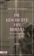 Cover: Die Geschichte von Romana - Residenz