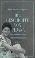 Cover: Die Geschichte von Uljana - Residenz