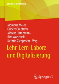 Abbildung von: Lehr-Lern-Labore und Digitalisierung - Springer VS