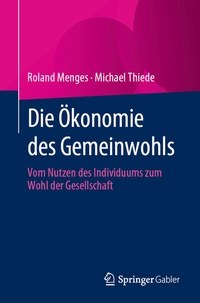 Abbildung von: Die Ökonomie des Gemeinwohls - Springer Gabler