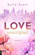 Cover: Love Unscripted - LYX