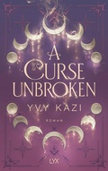 Cover: A Curse Unbroken - LYX