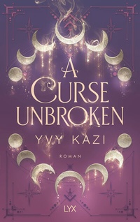 Abbildung von: A Curse Unbroken - LYX