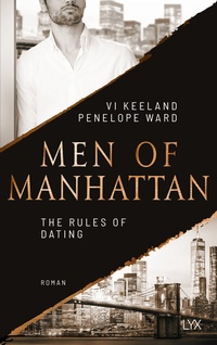 Abbildung von: Men of Manhattan - The Rules of Dating - LYX