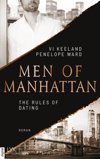 Abbildung von: Men of Manhattan - The Rules of Dating - LYX