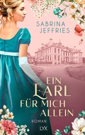 Cover: Ein Earl f&uuml;r mich allein - LYX