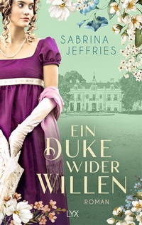 Abbildung von: Ein Duke wider Willen - LYX