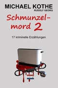 Cover: Schmunzelmord / Schmunzelmord 2 - epubli