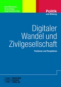 Cover: Digitaler Wandel und Zivilgesellschaft - Wochenschau Verlag