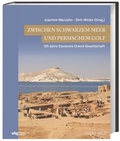 Cover: Zwischen Schwarzem Meer und Persischem Golf - Philipp von Zabern in Herder