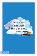 Cover: Ein Lied &uuml;ber der Stadt - DuMont Buchverlag