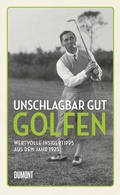 Cover: Unschlagbar gut golfen - DuMont Buchverlag