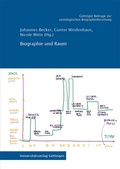 Cover: Biographie und Raum - Universit&auml;tsverlag G&ouml;ttingen