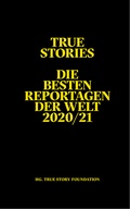 Cover: True Stories - Puntas Reportagen