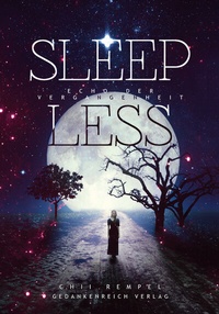 Enlarge image Cover: Sleepless - GedankenReich Verlag
