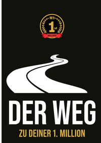 Abbildung von: Der Weg zu Deiner 1sten Million - Kordoni Marketing und Multimedia Verlag