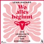 Cover: Wo alles beginnt - steinbach sprechende bücher
