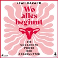 Cover: Wo alles beginnt - steinbach sprechende b&uuml;cher
