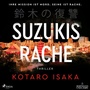 Cover: Suzukis Rache - steinbach sprechende b&uuml;cher