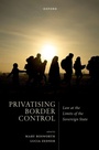 Cover: Privatising Border Control - OUP eBook