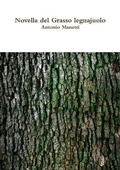 Cover: Novella del Grasso legnajuolo - Lulu.com