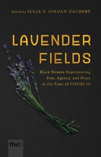 Abbildung von: Lavender Fields - University of Arizona Press