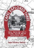 Cover: Capel Explored Three - Capel History Society
