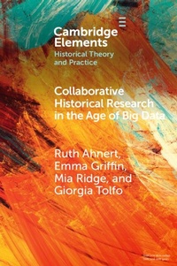 Abbildung von: Collaborative Historical Research in the Age of Big Data - Cambridge University Press