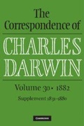 Cover: The Correspondence of Charles Darwin: Volume 30, 1882 - Cambridge University Press