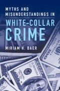 Cover: Myths and Misunderstandings in White-Collar Crime - Cambridge University Press