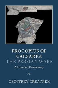 Bild: Procopius of Caesarea: The Persian Wars - Cambridge University Press