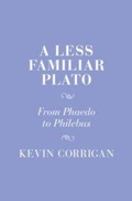 Cover: A Less Familiar Plato - Cambridge University Press