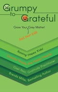 Cover: Grumpy to Grateful - FriesenPress