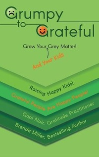Enlarge image Cover: Grumpy to Grateful - FriesenPress
