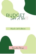 Cover: Budget Like A Bo$$ - IngramSpark