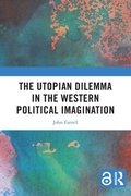 Cover: The Utopian Dilemma in the Western Political Imagination - Routledge