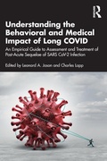 Cover: Understanding the Behavioral and Medical Impact of Long COVID - Routledge