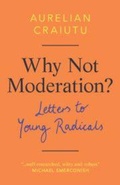Cover: Why Not Moderation? - Cambridge University Press