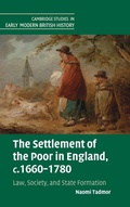 Cover: The Settlement of the Poor in England, c.1660-1780 - Cambridge University Press