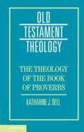 Cover: The Theology of the Book of Proverbs - Cambridge University Press